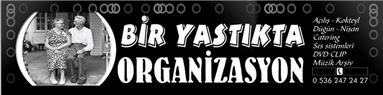 Bir Yastıkta Organizasyon - Balıkesir